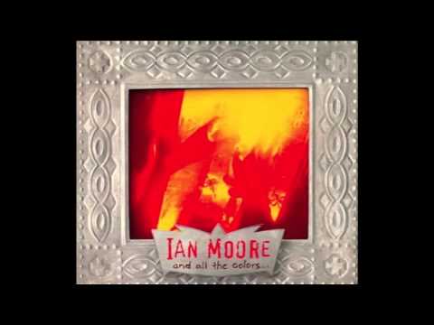 Текст песни Ian Moore - Learys Gate