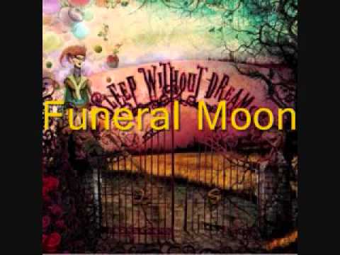 Текст песни  - Funeral Moon