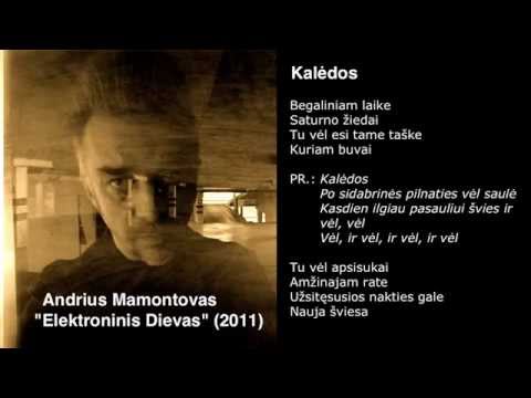 Текст песни Andrius Mamontovas - Kaldos