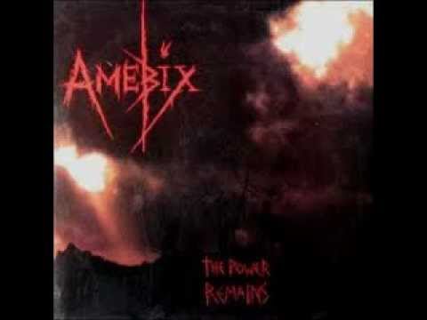 Текст песни Amebix - The Power Remains