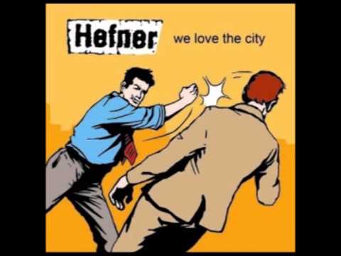 Текст песни Hefner - Hold Me Closer