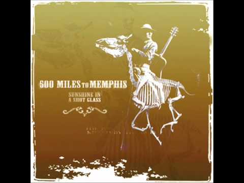 Текст песни 500 Miles To Memphis - Broken, Busted, Bloody