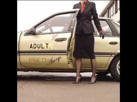 Текст песни Adult. - We Know How To Have Fun