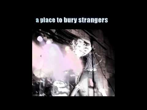 Текст песни A Place To Bury Strangers - Don