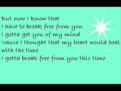 Текст песни  - Break Free