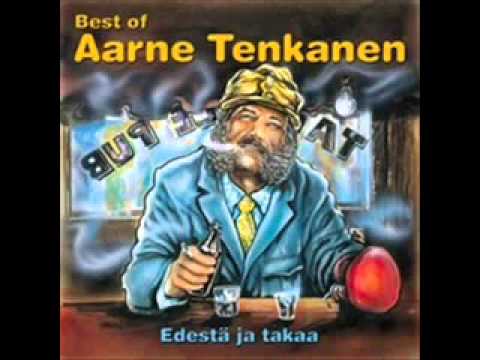 Текст песни Aarne Tenkanen - Edestä Ja Takaa