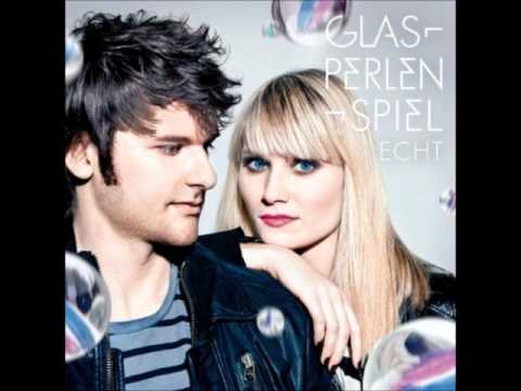 Текст песни Glasperlenspiel - Echt