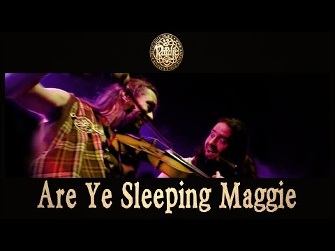 Текст песни Rapalje - Are Ye Sleeping Maggie