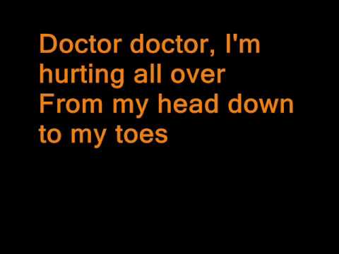 Текст песни  - Doctor Doctor
