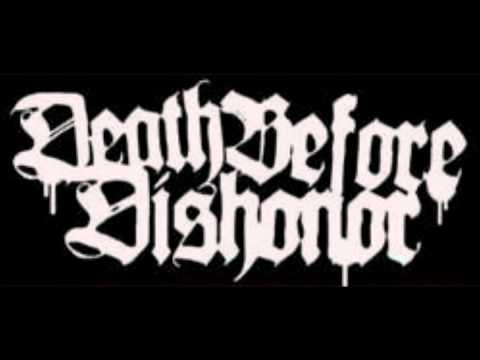 Текст песни Death Before Dishonor - Infected