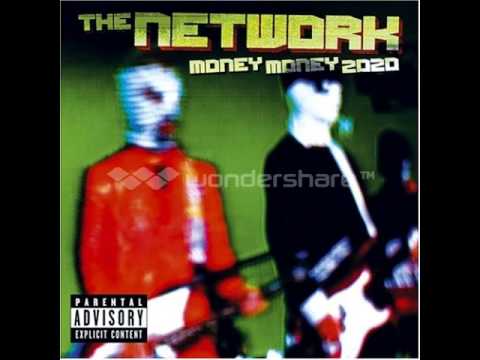 Текст песни The Network - Money Money 2020