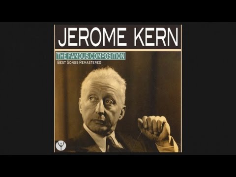 Текст песни Jerome Kern - All The Things You Are