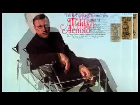 Текст песни Eddy Arnold - Take Me In Your Arms