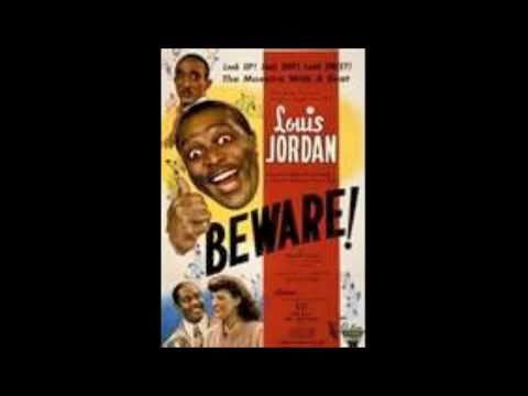 Текст песни Louis Jordan - Beware, Brother, Beware