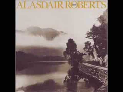 Текст песни Alasdair Roberts - I Went Hunting