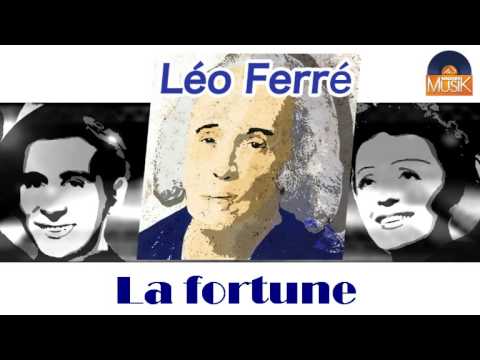 Текст песни Léo Ferré - La Fortune