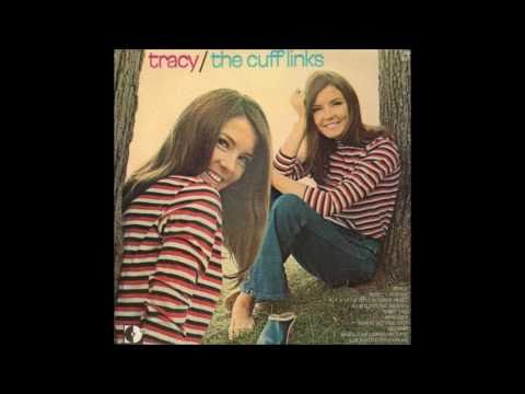 Текст песни The Cuff Links - Tracy