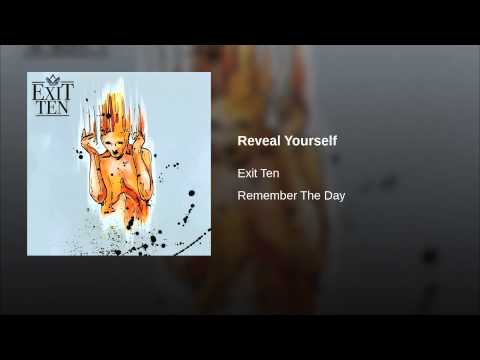 Текст песни Exit Ten - Reveal Yourself