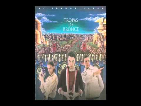 Текст песни A-Tirador Láser - Tropas De Bronce