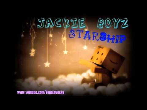 Текст песни Jackie Boyz - Starship