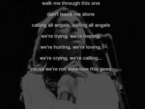 Текст песни  - Calling All Angels
