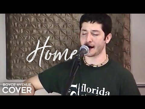 Текст песни  - Home (Michael BublÉ Cover)