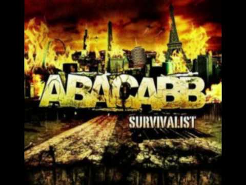 Текст песни Abacabb - Survivalist