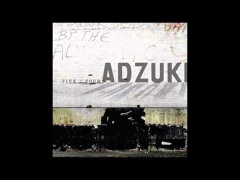 Текст песни Adzuki - Today Is History