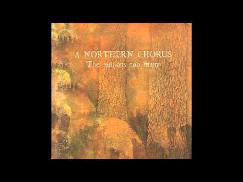 Текст песни A Northern Chorus - The Canadian Shield
