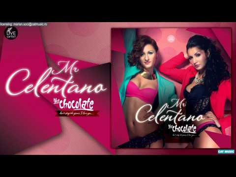 Текст песни Like Chocolate - Mr Celentano