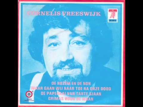 Текст песни Cornelis Vreeswijk - De Nozem En De Non