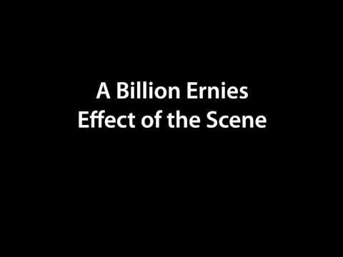 Текст песни A Billion Ernies - Effect Of The Scene
