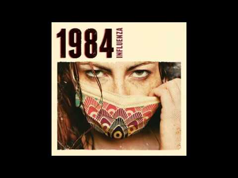 Текст песни 1984 - Influenza