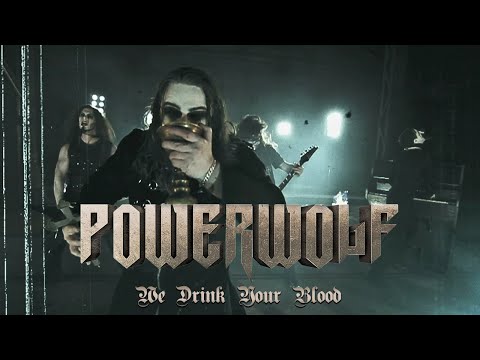 Текст песни Powerwolf - We Drink Your Blood