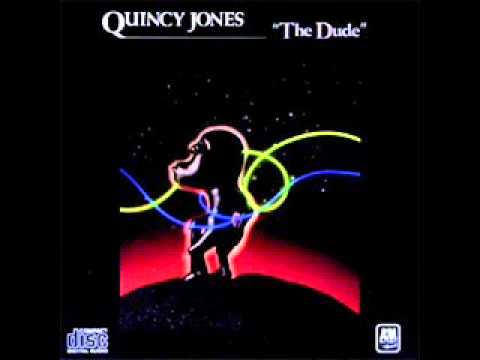 Текст песни Quincy Jones - The Dude