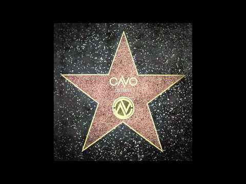 Текст песни Cavo - Celebrity