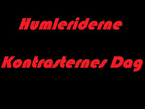 Текст песни Humleridderne - Kontrasternes Dag