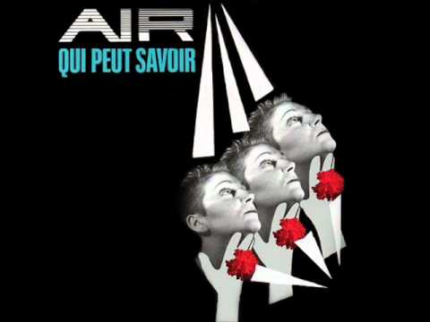 Текст песни Air Desireless - Qui peut savoir