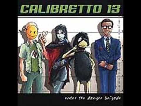 Текст песни Calibretto - Danger Brigade