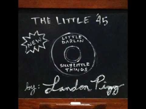 Текст песни Landon Pigg - Little Darlin