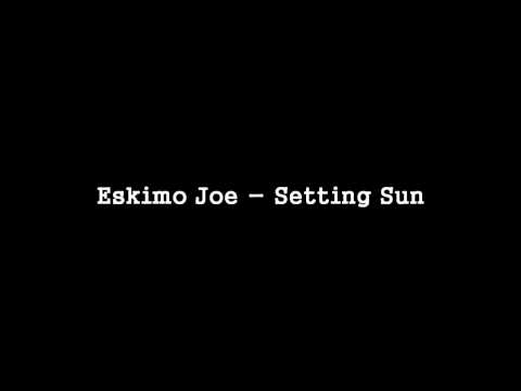 Текст песни Eskimo Joe - She Got No
