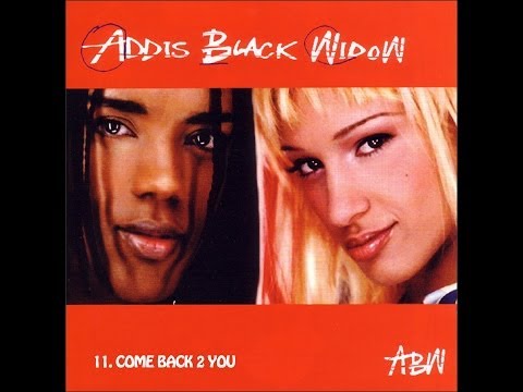 Текст песни Addis Black Widow - Come Back 2 You