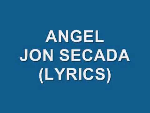 Текст песни Secada Jon - Angel english Version