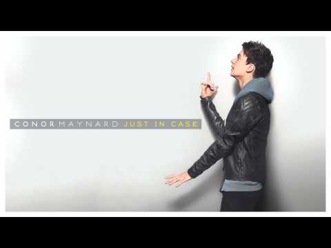 Текст песни Conor Maynard - Just In Case