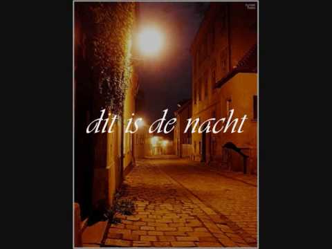 Текст песни  - Dit Is De Nacht