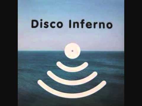 Текст песни Disco Inferno - The Last Dance