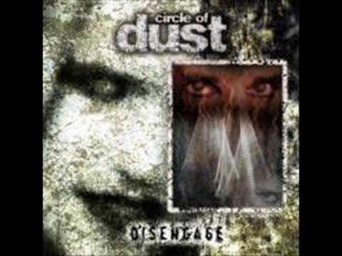 Текст песни Circle Of Dust - Chasm