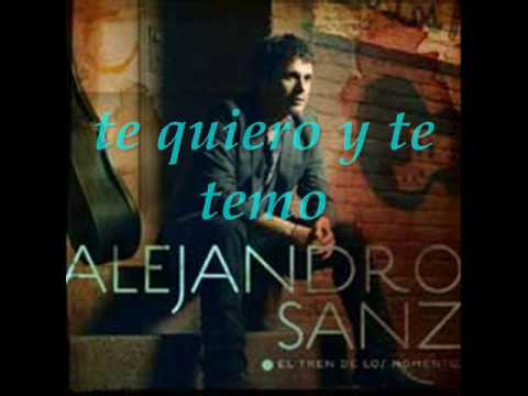 Текст песни Alejandro Sanz - Te Quiero Te Amo
