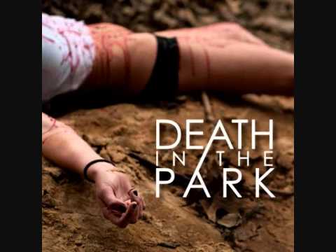 Текст песни Death In The Park - Move
