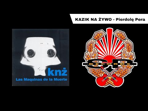 Текст песни Kazik Na Żywo - Pierdolę Pera